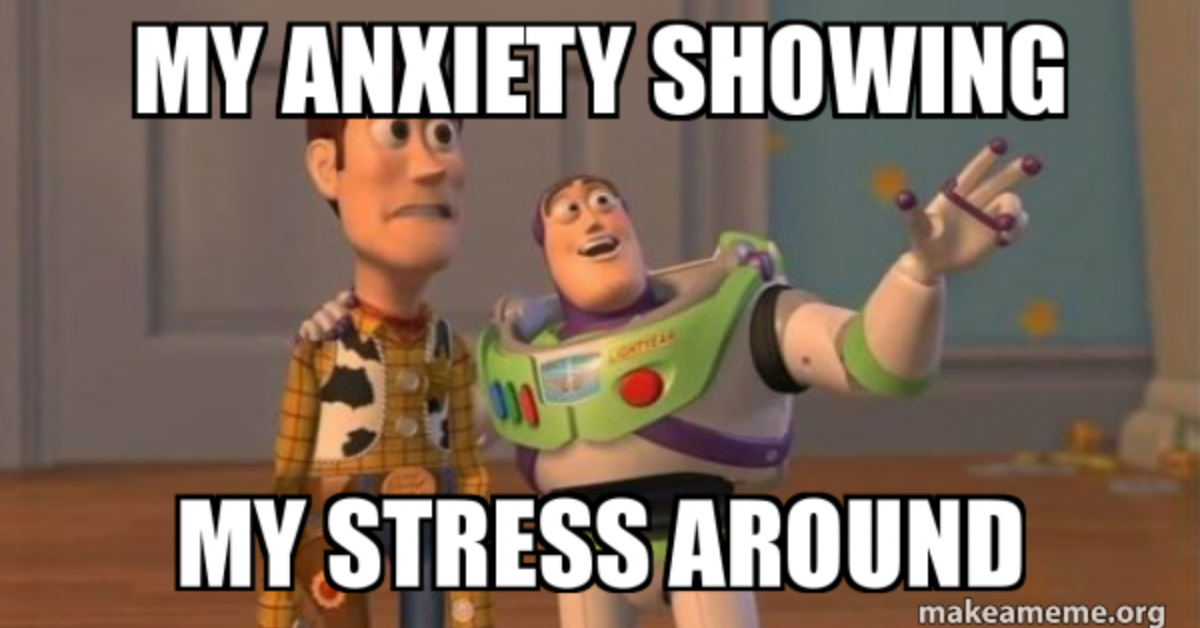 Memes About Stress and Anxiety